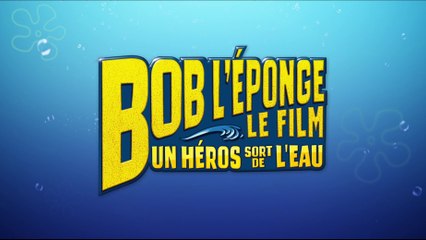 BOB L’ÉPONGE - LE FILM : UN HÉROS SORT DE L’EAU - Bande-Annonce Finale #2 [VF|HD1080p]