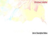 Windows Installer (Windows XP/2003) Download [Risk Free Download]
