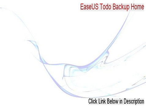 EaseUS Todo Backup Home Serial [Legit Download]