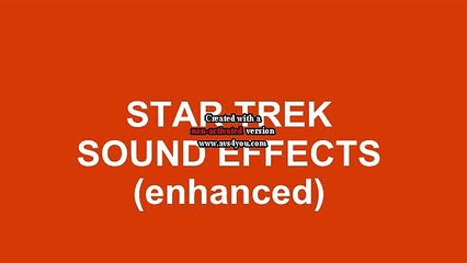 Enhanced Star Trek Sound Effects