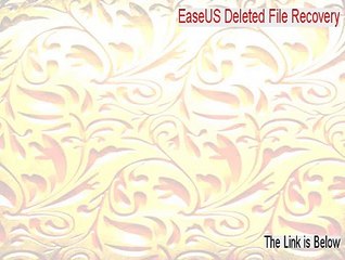 EaseUS Deleted File Recovery Full - Download Now [2015]