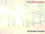 PCDJ DEX 2 DJ Software Crack (pcdj dex 2 - vj / dj / kj software)
