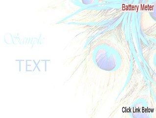 Battery Meter Full [Free of Risk Download]