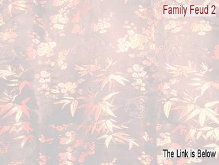 Family Feud 2 Download (family feud 2014 2015)