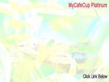 MyCafeCup Platinum Key Gen (Legit Download)