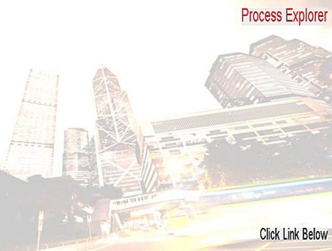 Process Explorer Download Free [Free of Risk Download]