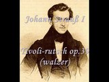 Johann Strauß I - Tivoli-rutsch op.39 (walzer)