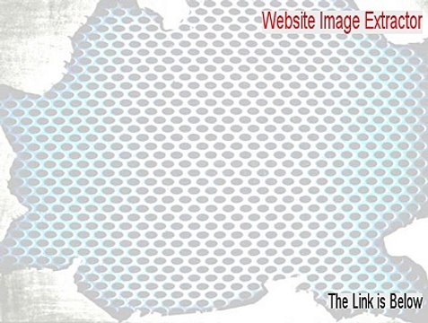 Website Image Extractor Full [Risk Free Download]