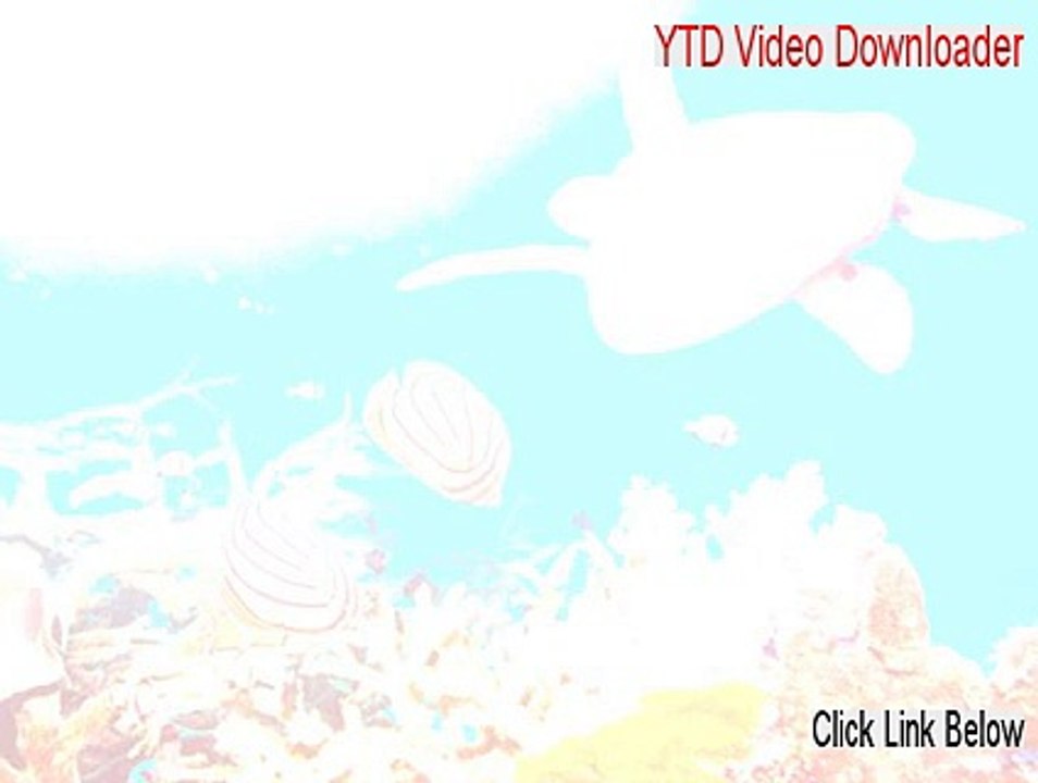 YTD Video Downloader Full (Legit Download 2015)