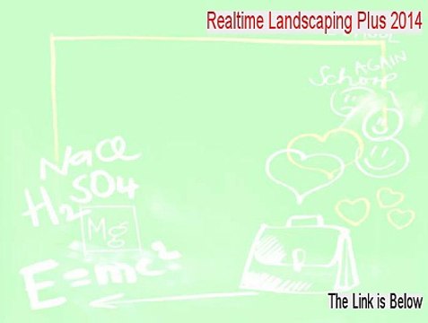 Realtime Landscaping Plus 2014 Key Gen [Free of Risk Download]