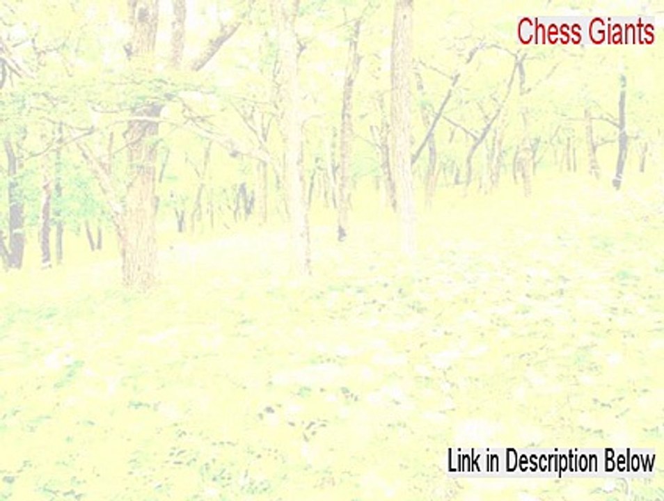 Chess Giants Crack [Free of Risk Download 2015]