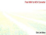 Free WMV to MOV Converter Keygen [Instant Download]
