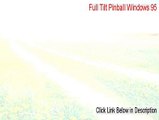 Full Tilt Pinball Windows 95 Keygen [Download Now]