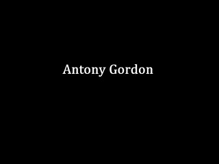 Antony | LA | Gordon
