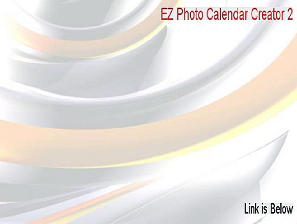 EZ Photo Calendar Creator 2 Cracked [Download Here 2015]