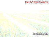 Acala DVD Ripper Professional Crack (acala dvd ripper professional keygen 2015)