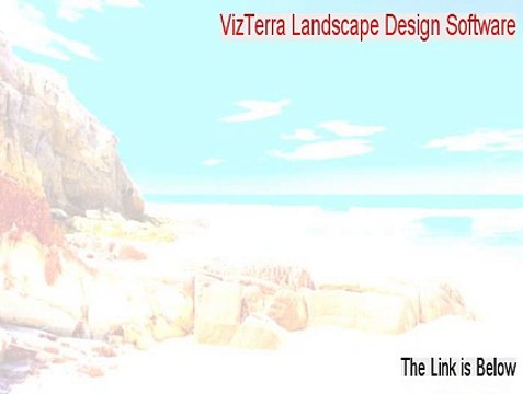 VizTerra Landscape Design Software Key Gen (Legit Download 2015)