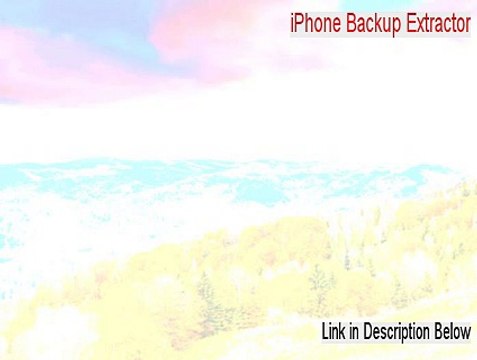 iPhone Backup Extractor Cracked [Instant Download]
