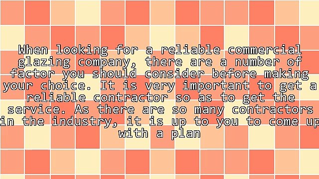 Tips On Choosing The Right Commercial Glazing Firm