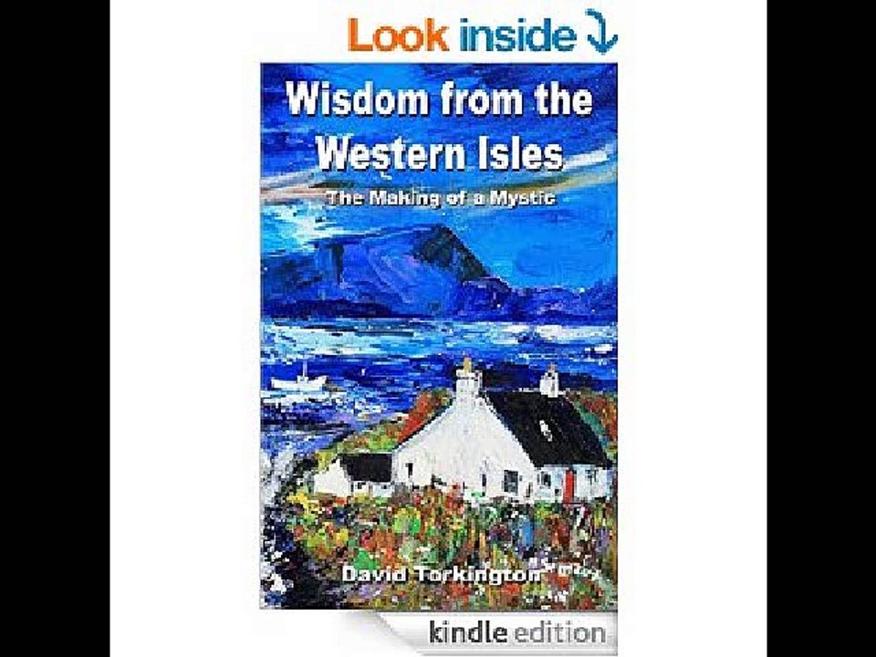 Wisdom from the Western Isles: The Making of a Mystic  David Torkington PDF Download