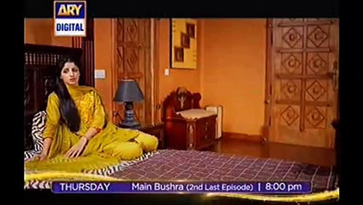 Main Bushra 2nd Last Episode 22 Promo