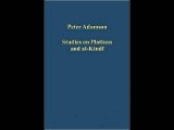 Studies on Plotinus and Al-kindi (Variorum Collected Studies Series) Peter Adamson PDF Download