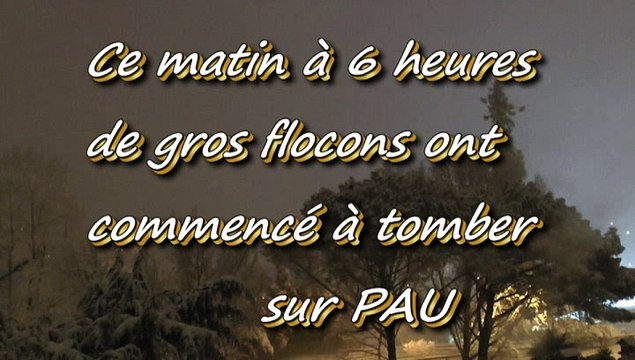 LE BULLETIN MÉTÉO DE MICHOU64 W-D.D. - 3 FÉVRIER 2015 - PAU - OFFENSIVE HIVERNALE PREMIÈRERE NEIGE SUR PAU.