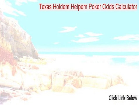 Texas Holdem Helpem Poker Odds Calculator Serial - Instant Download