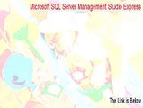 Microsoft SQL Server Management Studio Express (64-bit) Free Download - Legit Download