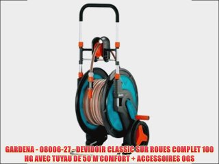 GARDENA - 08006-27 - DEVIDOIR CLASSIC SUR ROUES COMPLET 100 HG AVEC TUYAU DE 50 M COMFORT