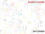 Emicsoft FLV Converter Keygen (emicsoft flv converter 4.1.20 registration code 2015)