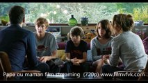 #Papa ou maman# film streaming VF^HD [[regarder et télécharger]]