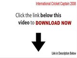 International Cricket Captain 2008 Cracked [Download Now 2015]