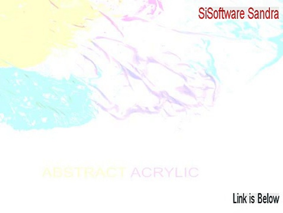 SiSoftware Sandra Cracked - Instant Download
