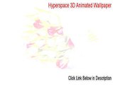 Hyperspace 3D Animated Wallpaper & Screensaver Crack - Download Now (2015)