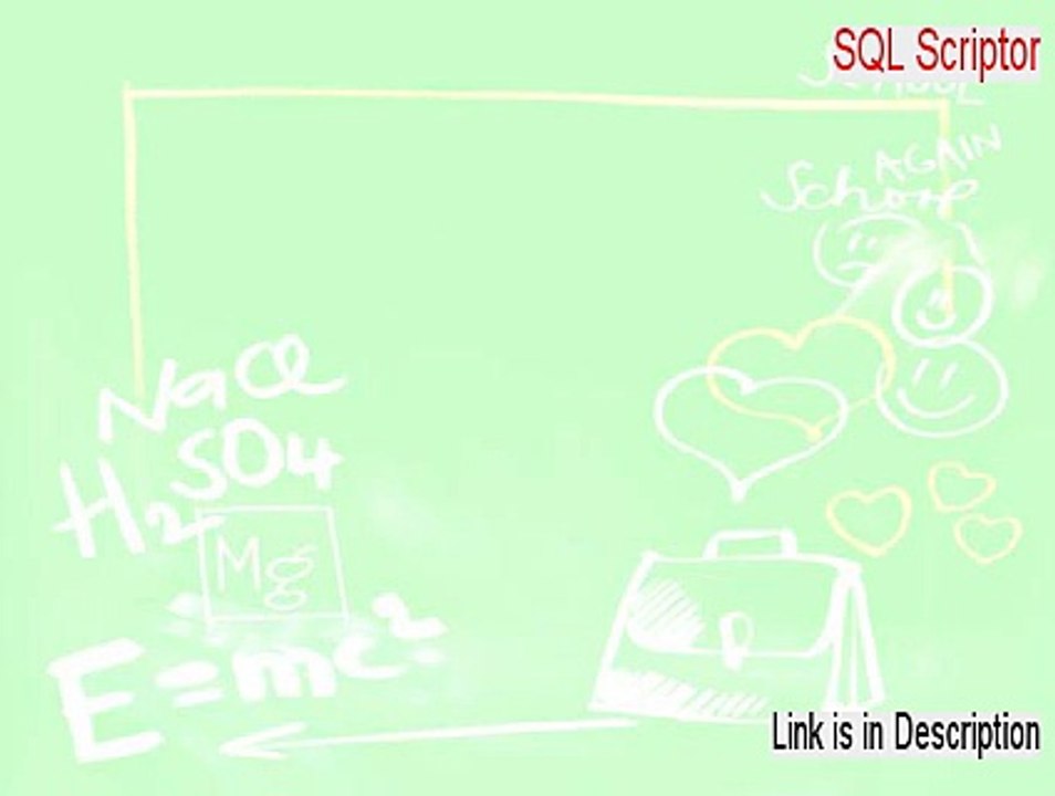 SQL Scriptor Serial (Instant Download 2015)