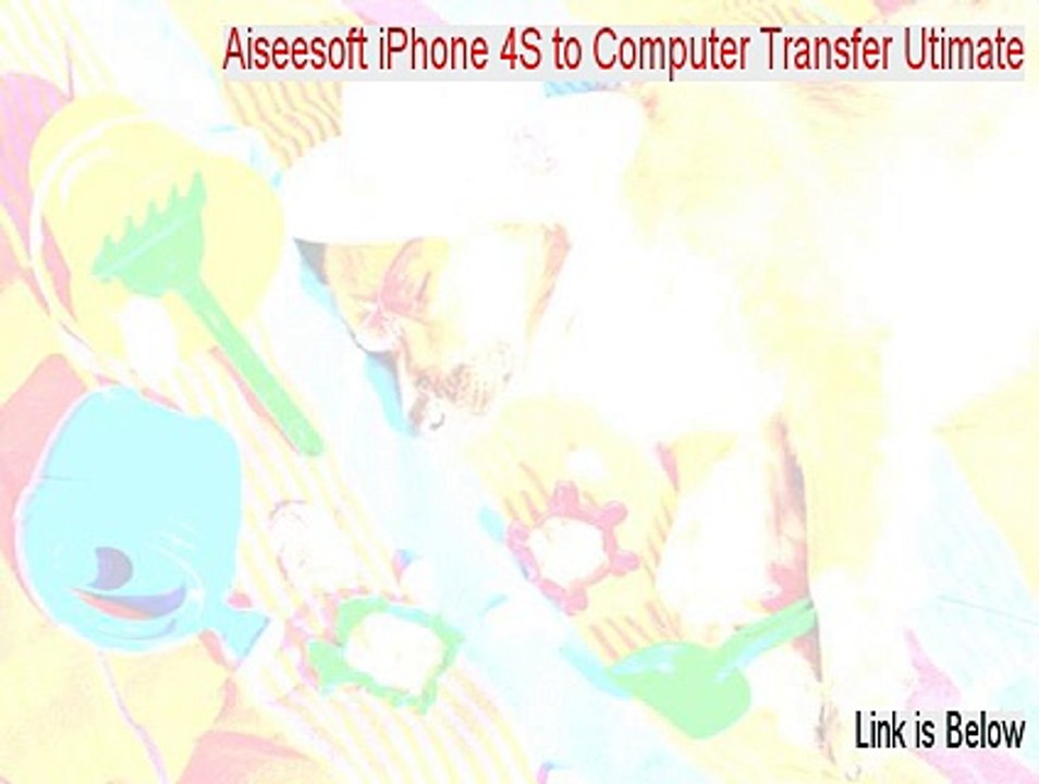 Aiseesoft iPhone 4S to Computer Transfer Utimate Crack - Aiseesoft iPhone 4S to Computer Transfer Utimateaiseesoft iphone 4s to computer transfer ultimate