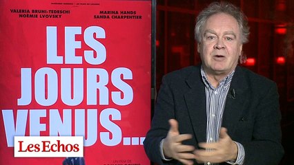 "Les jours venus..." et les copains d'abord au cinéma cette semaine