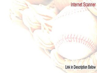 Internet Scanner Cracked - Free of Risk Download 2015