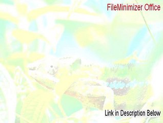 FileMinimizer Office Key Gen - Instant Download [2015]