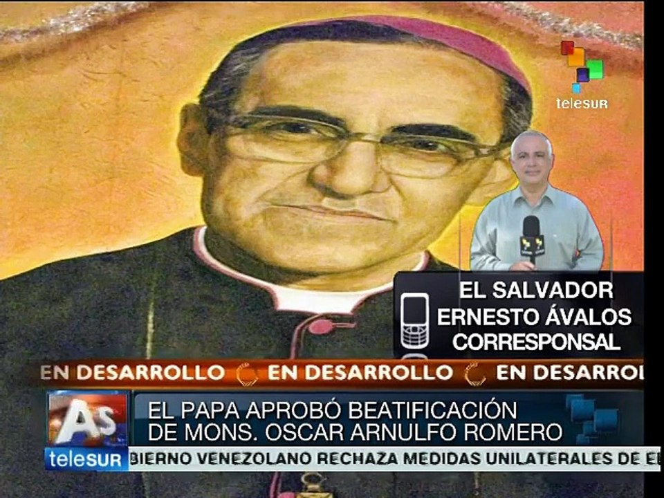 Papa Francisco beatifica al monseñor Óscar Arnulfo Romero