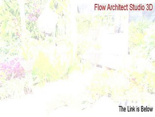 Flow Architect Studio 3D Full (Legit Download)