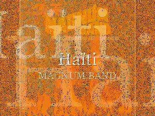 Magnum Band - Haïti