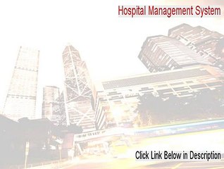 Hospital Management System Serial (Risk Free Download 2015)