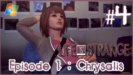 Life is Strange 【PC】 -  Pt.4 「Episode 1  ：  Chrysalis」