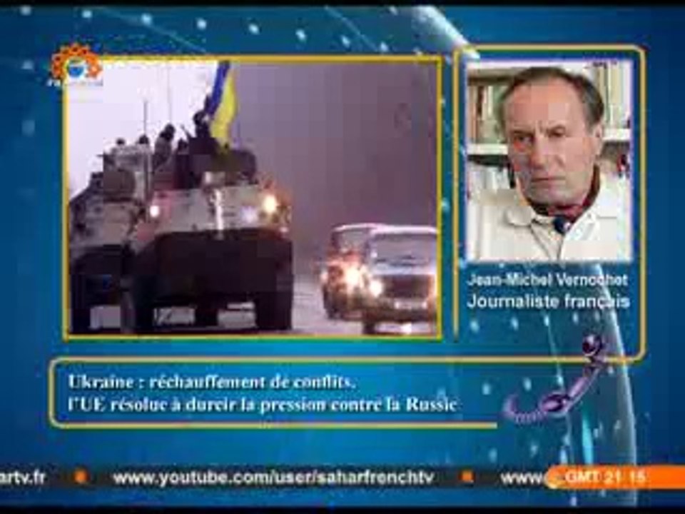 Sahar reportage 3.02.2015 JM Vernochet - conflit Ukraine