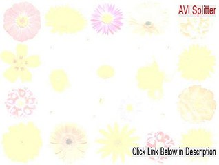 AVI Splitter Free Download (Free of Risk Download 2015)