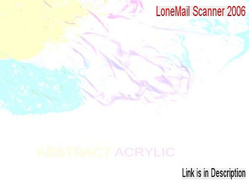 LoneMail Scanner 2006 Download [LoneMail Scanner 2006 2015]