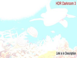 HDR Darkroom 3 (64-bit) Download (Download Now 2015)