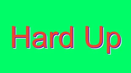 How to Pronounce Hard Up